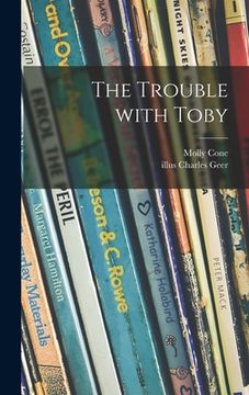 portada The Trouble With Toby (en Inglés)