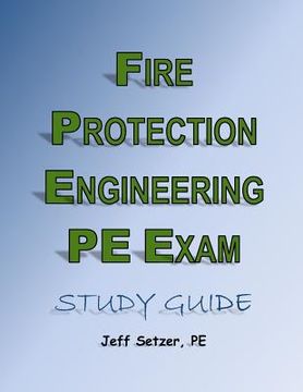 portada Fire Protection Engineering PE Exam Study Guide (en Inglés)