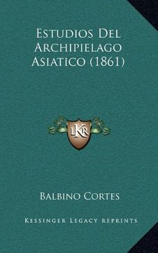 portada Estudios del Archipielago Asiatico (1861) (in Spanish)