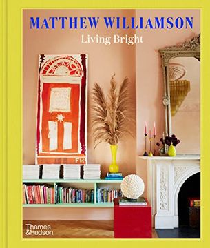 portada Matthew Williamson Living Bright (en Inglés)