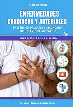 portada Enfermedades Cardíacas y Arteriales. Prevención del Infart