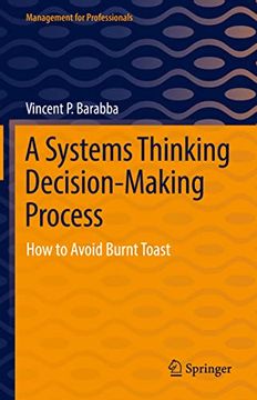 portada A Systems Thinking Decision-Making Process: How to Avoid Burnt Toast (en Inglés)