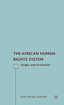 portada The African Human Rights System: Origin and Evolution (en Inglés)