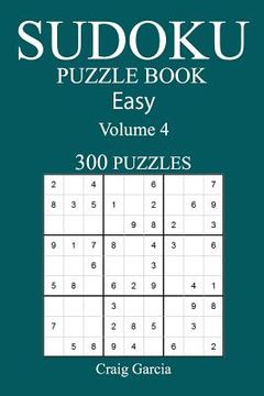 portada 300 Easy Sudoku Puzzle Book: Volume 4