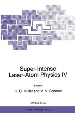 portada super-intense laser-atom physics iv
