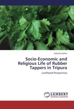 portada Socio-Economic and Religious Life of Rubber Tappers in Tripura