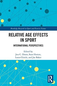 portada Relative age Effects in Sport (Routledge Research in Sport and Exercise Science) (in English)