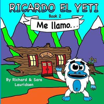 portada Ricardo el Yeti: Me llamo...