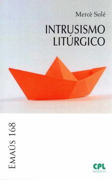 portada Intrusismo Liturgico (Emaus 168)