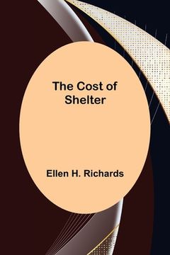 portada The Cost of Shelter (in English)