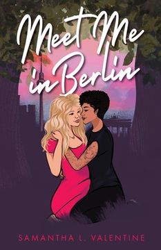 portada Meet Me In Berlin: A contemporary sapphic romance (en Inglés)