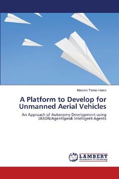 portada A Platform to Develop for Unmanned Aerial Vehicles