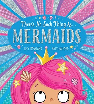 portada There's no Such Thing As. Mermaids (in English)