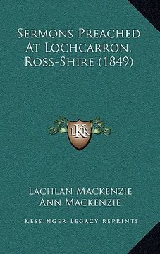 portada sermons preached at lochcarron, ross-shire (1849) (in English)