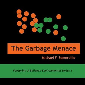 portada The Garbage Menace (en Inglés)