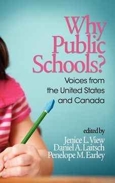 portada why public schools? voices from the united states and canada (hc) (en Inglés)