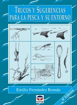 portada Trucos y Sugerencias Para la Pesca y su Entorno (Practicas de Pesca) (in Spanish)