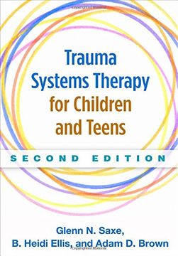 portada Trauma Systems Therapy for Children and Teens, Second Edition (en Inglés)