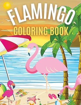 portada Flamingo Coloring Book: Bird Illustrations Coloring Pages For Toddlers Kids 2-4, 4-8 (en Inglés)