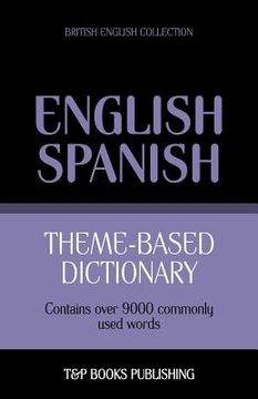 portada Theme-based dictionary British English-Spanish - 9000 words (en Inglés)