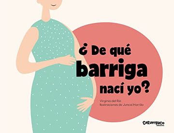 portada De qué Barriga Nací yo? (Tesoros) (in Spanish)