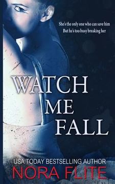 portada Watch Me Fall (en Inglés)