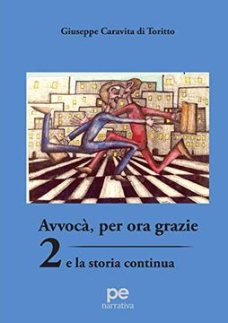 portada Avvocà, per ora Grazie 2. E la Storia Continua (Narrativa) (in Italian)