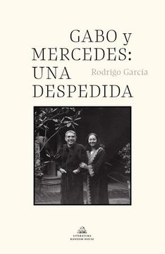 portada Gabo y Mercedes: Una Despedida (in Spanish)