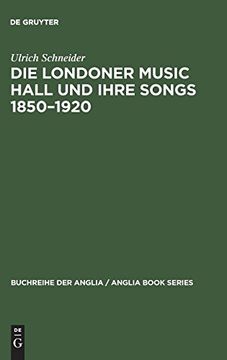 portada Die Londoner Music Hall und Ihre Songs, 1850 1920 (in German)
