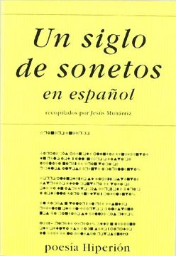 Un siglo de sonetos (Poesía Hiperión)