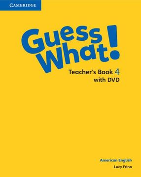 portada Guess What! American English Level 4 Teacher's Book With dvd (en Inglés)