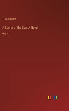portada A Secret of the Sea. A Novel: Vol. 3 (en Inglés)