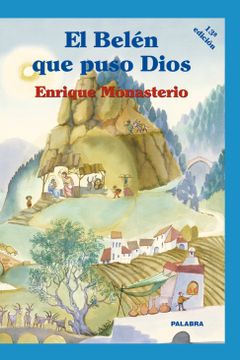 portada El Belén que Puso Dios. Cartoné (in Spanish)