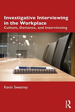 portada Investigative Interviewing in the Workplace: Culture, Deviance, and Investigations (en Inglés)