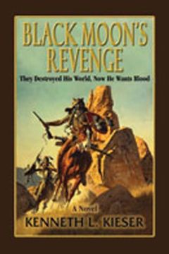portada Black Moon's Revenge: They Destroyed his World, now he Wants Blood (en Inglés)