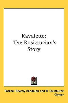portada ravalette: the rosicrucian's story (en Inglés)