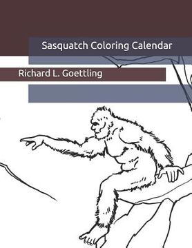 portada Sasquatch Coloring Calendar (en Inglés)