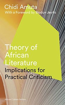 portada Theory of African Literature: Implications for Practical Criticism (African Culture Archive)
