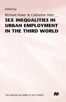 portada Sex Inequalities in Urban Employment in the Third World (The ilo Studies Series) (en Inglés)