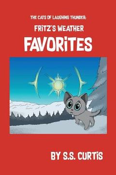 portada The Cats of Laughing Thunder: Fritz's Weather Favorites (en Inglés)