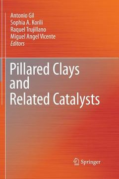 portada Pillared Clays and Related Catalysts (en Inglés)