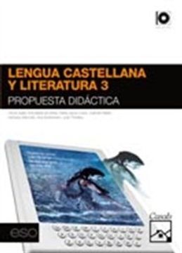 portada Propuesta Didáctica Lengua Castellana y Literatura 3 eso (2011) - 9788421848456