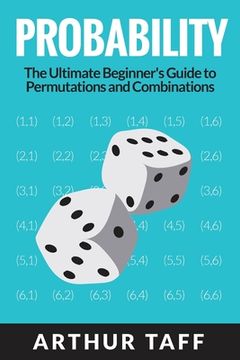 portada Probability: The Ultimate Beginner's Guide to Permutations & Combinations 