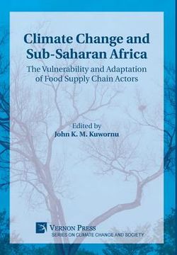 portada Climate Change and Sub-Saharan Africa: The Vulnerability and Adaptation of Food Supply Chain Actors (en Inglés)