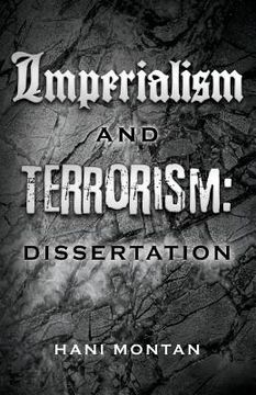 portada Imperialism and Terrorism: Dissertation