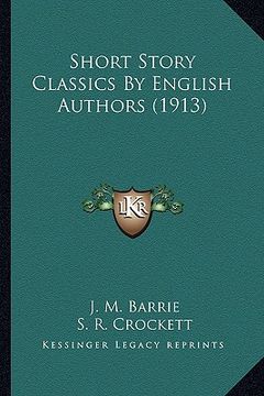 portada short story classics by english authors (1913)