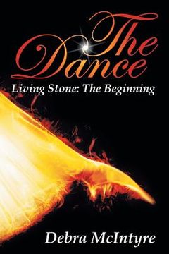 portada The Dance: Living Stone: The Beginning (en Inglés)