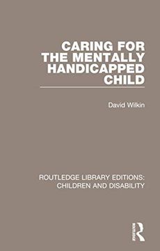 portada Caring for the Mentally Handicapped Child (en Inglés)