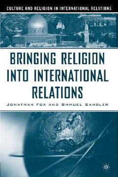 portada bringing religion into international relations (en Inglés)