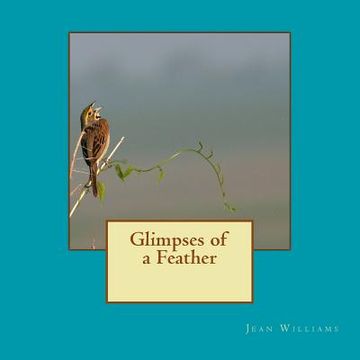 portada Glimpses of a Feather (in English)